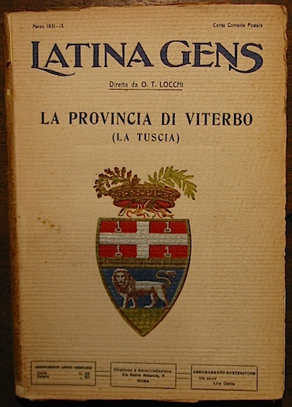 Oreste Tarquinio (direttore) Locchi Latina Gens. La Provincia di Viterbo (la Tuscia) 1931 Roma Stab. Tipo-litografico V. Ferri